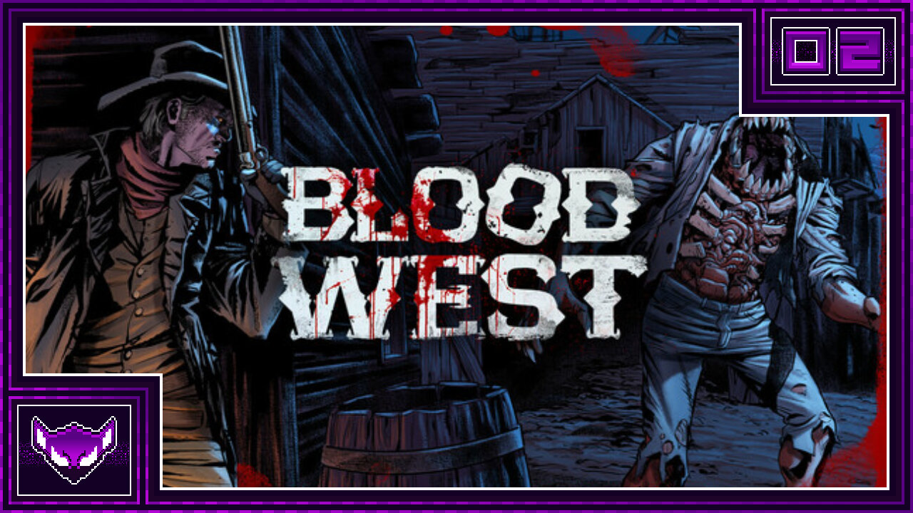 Blood West: Ep2 | The Swamps Be A Callin, I Be A Cullin