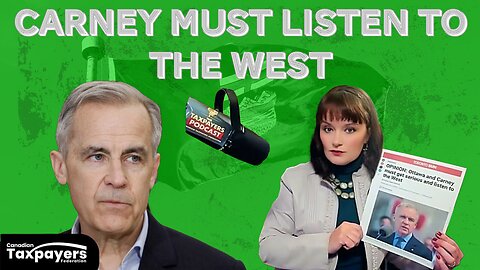 Carney must listen to The West