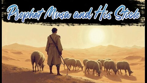 Prophet Musa and His Stick – The Divine Miracle That Shook Pharaoh’s Kingdom | Quranic Story