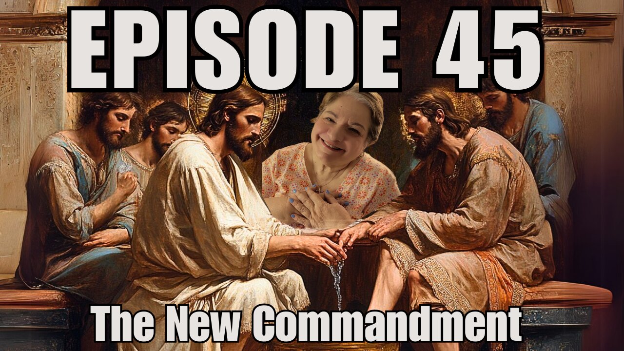 The New Commandment - Love One Another as I Have Loved You | | John 13 Explained