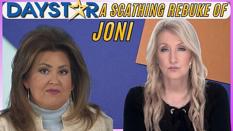Daystar: A Scathing Rebuke of Joni