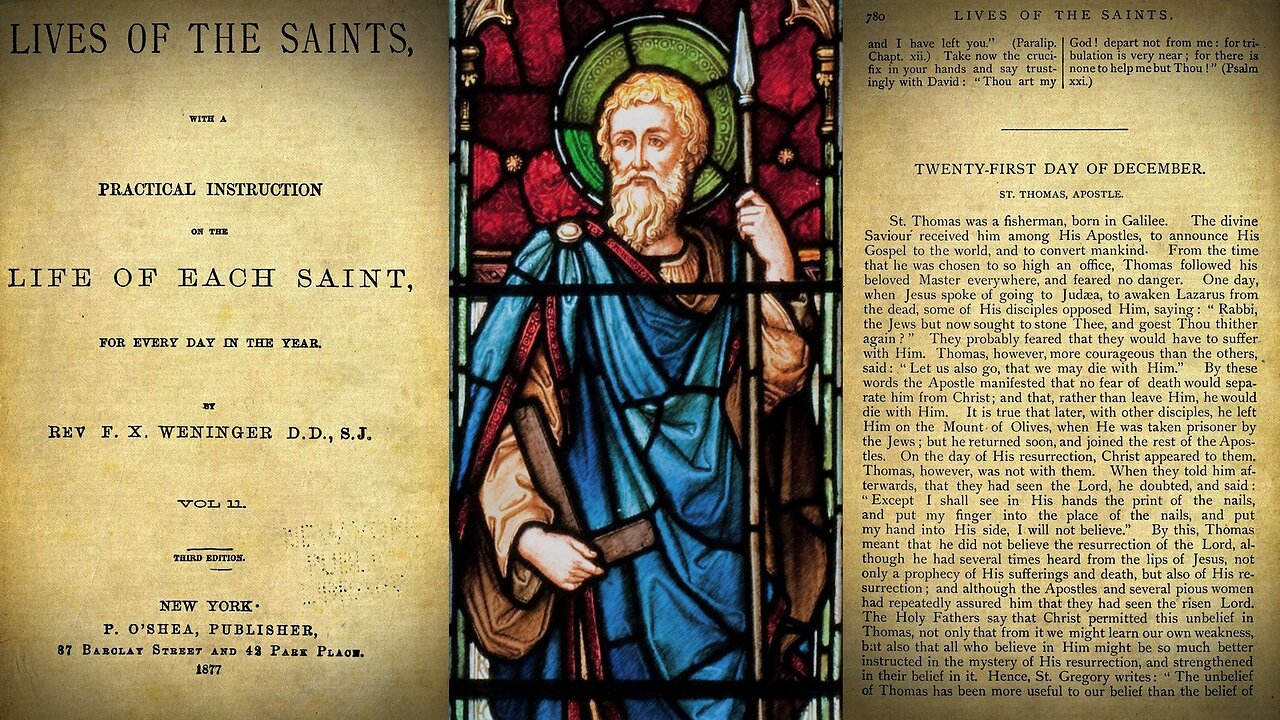 St Thomas the Apostle {December 21} 📖🎧