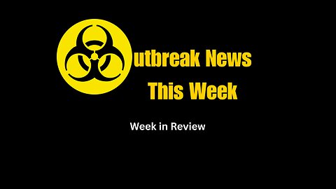 Outbreak News This Week: Chikungunya in China, CCHF in Iraq, Brain-eating amoeba in South Carolina