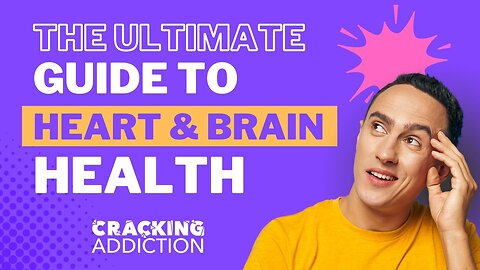 Heart & Brain Health Tips: The Ultimate Guide to Boosting Cognitive and Cardiovascular Wellness