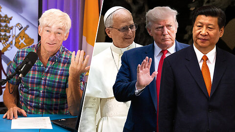 China Might Soon Greatly Regret An American Pope
