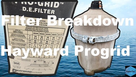 Hayward Progrid Filter Breakdown