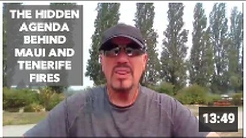 "Undisclosed Motives Behind Maui and Tenerife Fires"