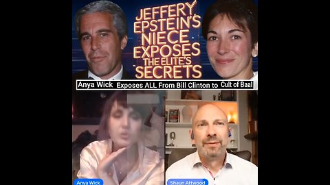 Epstein’s Niece Anya Wick Exposes The Elites Dark Secrets & Her SRA From Her Family