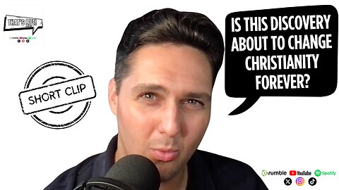 Is this Discovery about to Change Christianity Forever?
