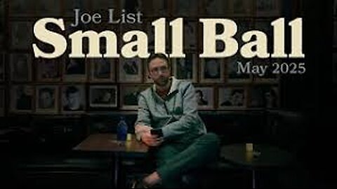 Joe List - Small Ball