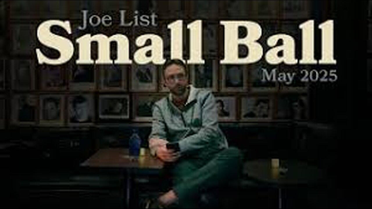 Joe List - Small Ball