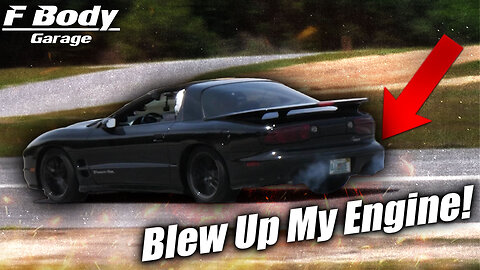 I Blew Up My Procharged 2001 Pontiac Trans Am At The Track
