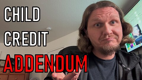 CHILD CREDIT ADDENDUM