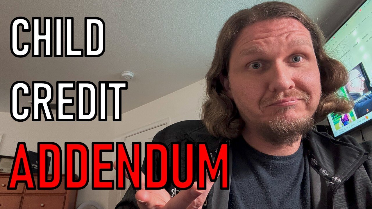 CHILD CREDIT ADDENDUM