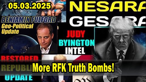 Situation Update 5/3/25. Judy Byington. Restored Republic via a GCR. Situation Update 5/3/25. Benjamin Fulford-Desperate Globalists Trying To Trigger WW3