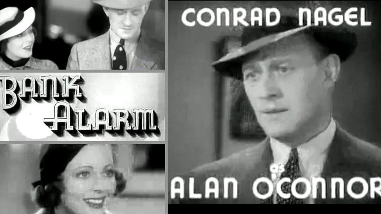 🔔Bank Alarm (1937) – Classic Crime Thriller with Conrad Nagel!