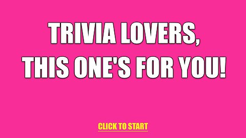 10 Trivia Questions