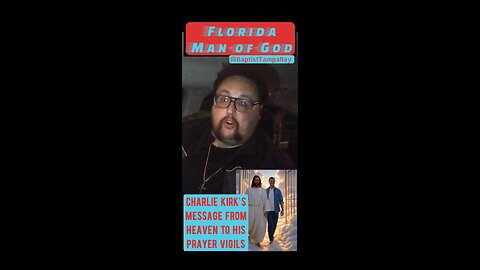 Charlie Kirk's Message from Heaven to Nationwide Prayer Vigils in His Honor