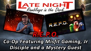 R.E.P.O.: Co-Op Featuring Misfit Gaming, Jr Disciple and a Mystery Guest