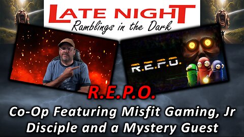 R.E.P.O.: Co-Op Featuring Misfit Gaming, Jr Disciple and a Mystery Guest