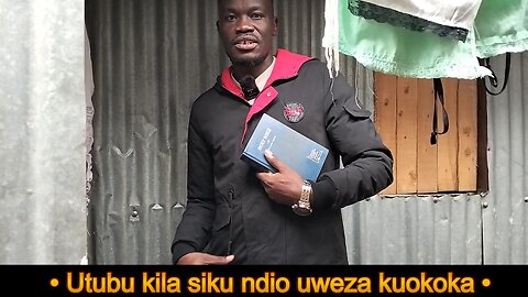 Utubu kila siku ndio uweze kuokoka - 2025