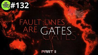 Fault Lines are GATES - Pt 2