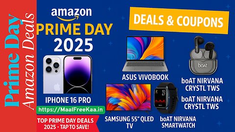 Amazon Prime Day 2025 Deals & Coupons | iPhone 16 Pro, Samsung TV, boAt Smartwatch