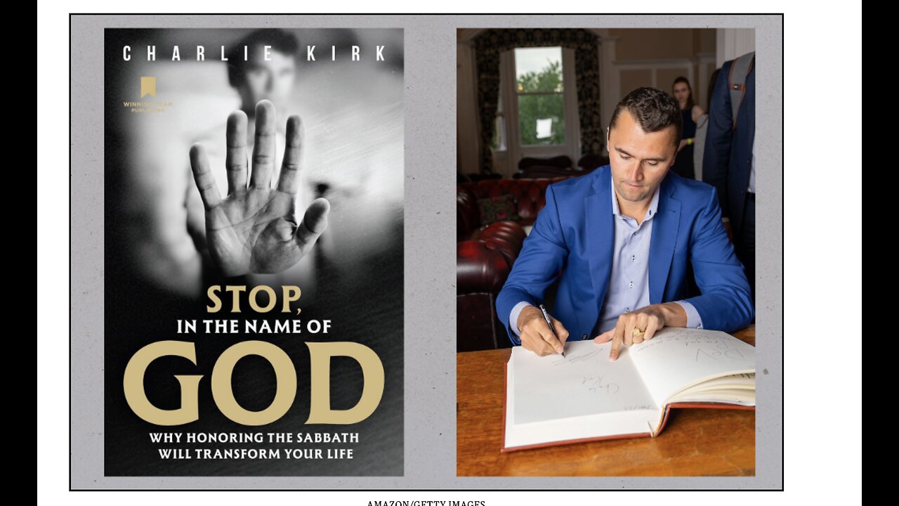 Shabbat Shalom: Reflections on Charlie Kirk's New Book About The Sabbath And Keeping Jesus As The Focus