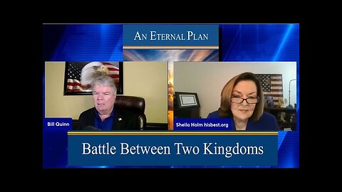 Sheila Holm - Battle Between Two Kingdoms - Same Enemy, Different Centuries - with Bill Quinn