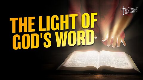 The Light of God's Word | Tony Scott