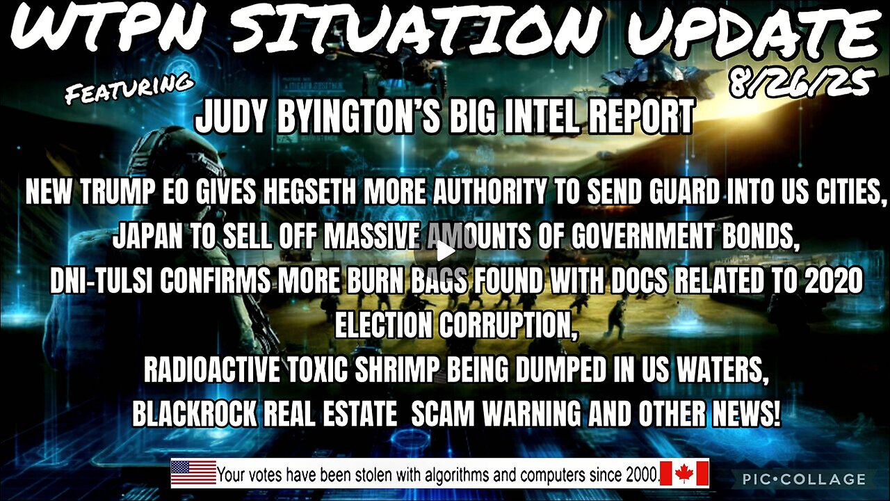 WTPN SITUATION UPDATE FEATURING RESTORED REPUBLIC 8/26/25