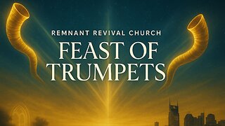 The Feast of Trumpets: The Sound of Awakening • Friday Service