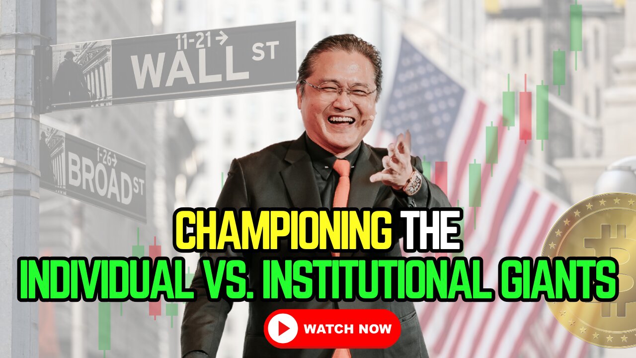 Championing the Individual vs. Institutional Giants 💥