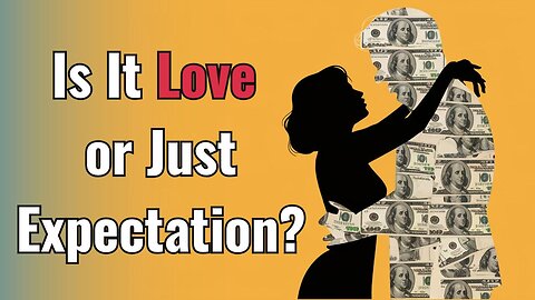 Modern Day Love: Expectations Breed Toxicity