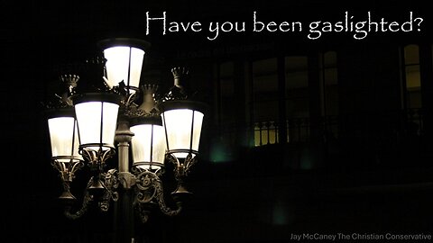 Are you being gaslighted?