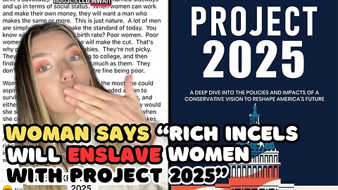 Incels w/ Money and Power Made Project 2025 to Trap Women Into Having Babies Says White Snow Bunny