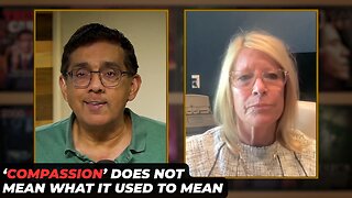 People Are Voting Against Their Interests -- 'Compassion' Does Not Mean What It Used To Mean