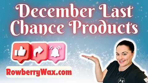 December Last Chance Products