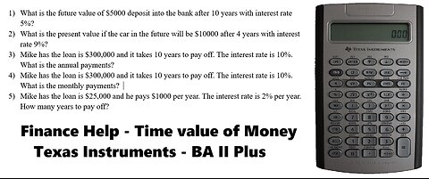 Finance Help: Time value of Money with Texas Instruments BA II Plus - Step-by-step in calculator