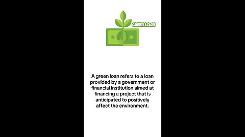 What is Green Loan?
