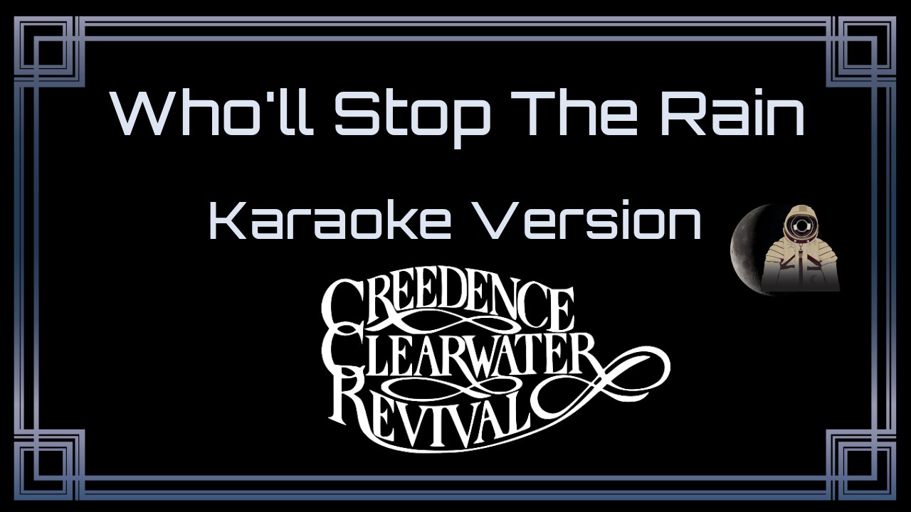 Creedence Clearwater Revival - Who'll Stop The Rain (CC)