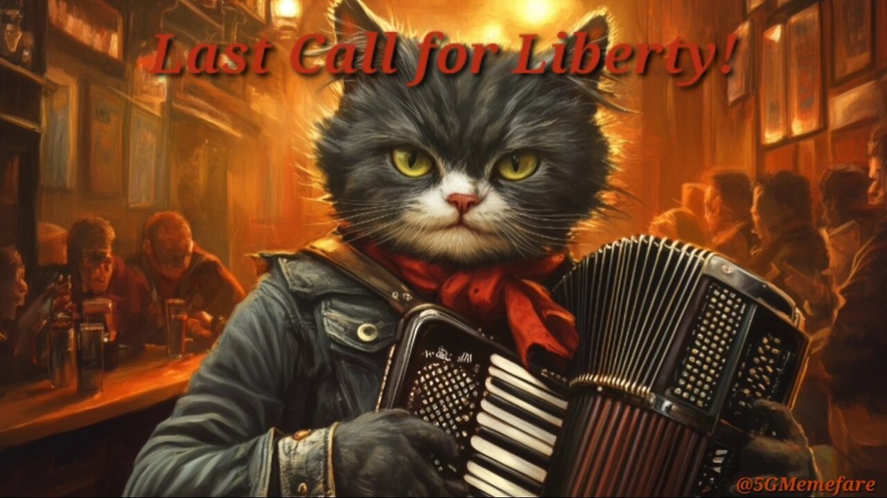 Last Call for Liberty