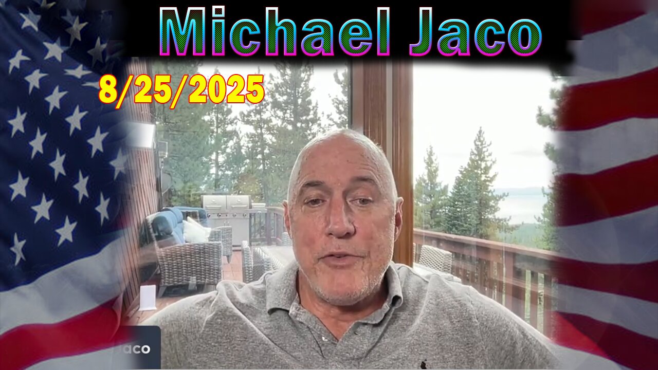 Michael Jaco Update Today Aug 25: President Trump Trolls Coming Arrests On Social Media, Britan And Iran Revolutions