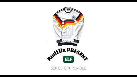 Redflix PRESENT ELF-Episode 9