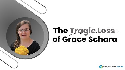 The Tragic Loss of Grace Schara