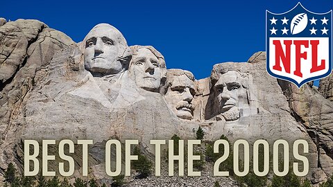 The NFL Mount Rushmore for the 2000s