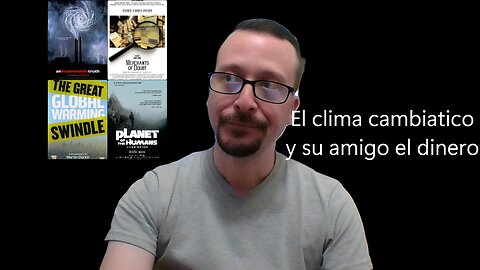 El clima cambiatico y su amigo el dinero