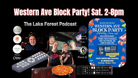 🎙️ Lake Forest Podcast: 🎉 Western Ave Block Party Sat 6/21 2–8PM! w/ Jeff Urso & Nina from Duffers