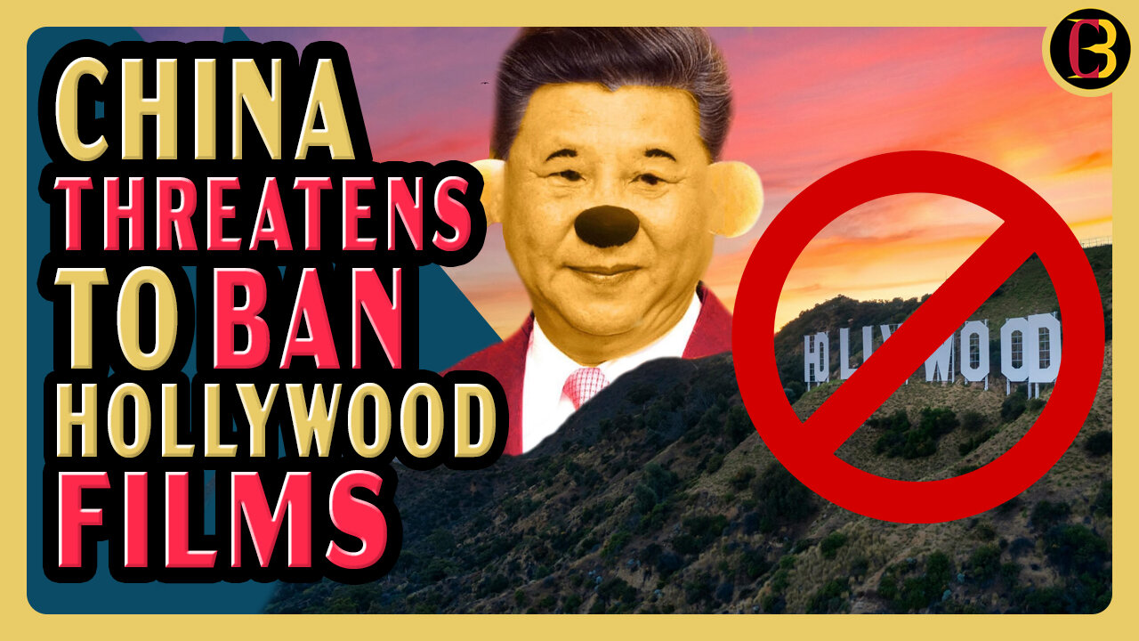 China BANNING Hollywood Would NOT do Much to Film Industry