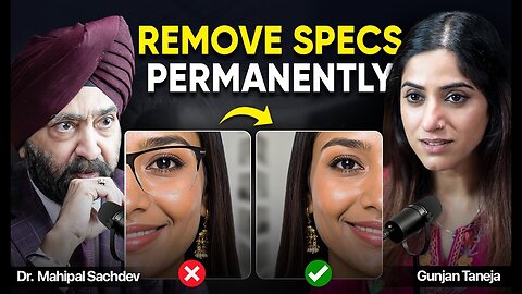 Full Guide on Specs Removal: Lasik, SILK, Cataract etc. | Dr. Mahipal with GunjanShouts